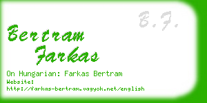 bertram farkas business card